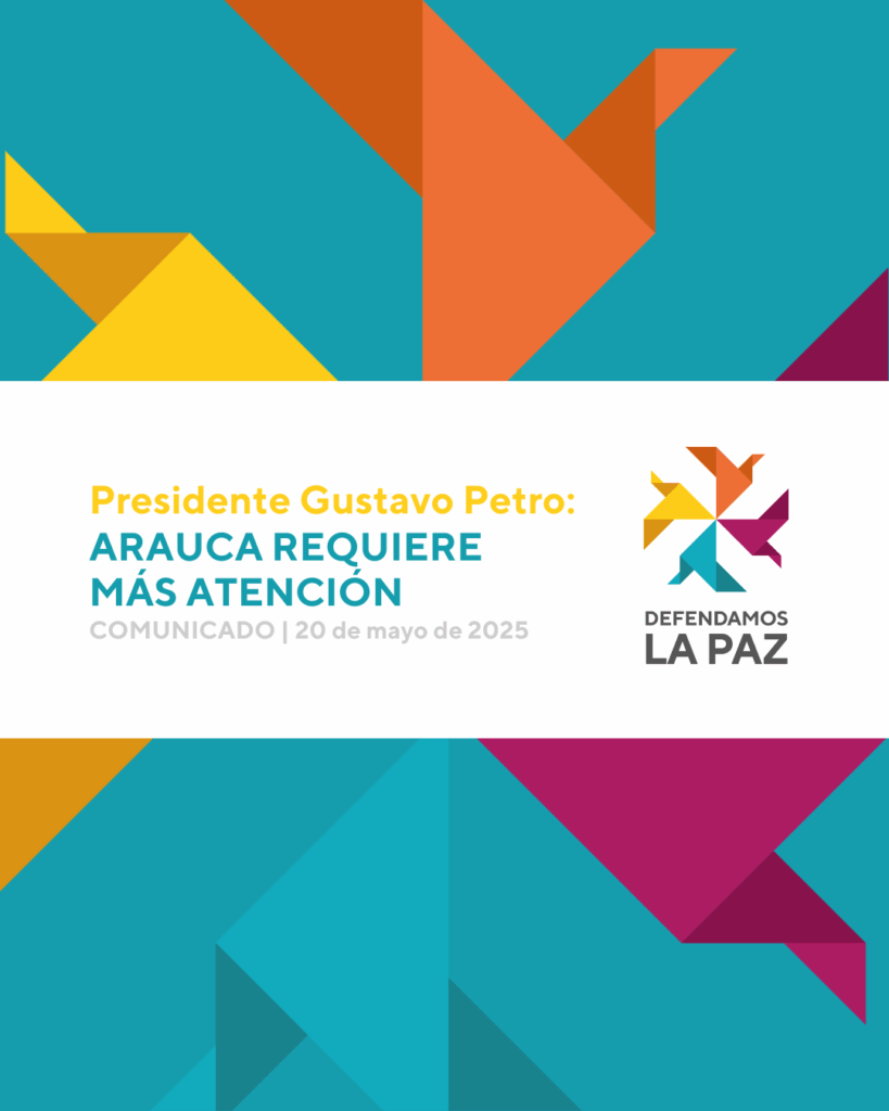 Comunicado Arauca (Mayo 2025) - Defendamos la Paz