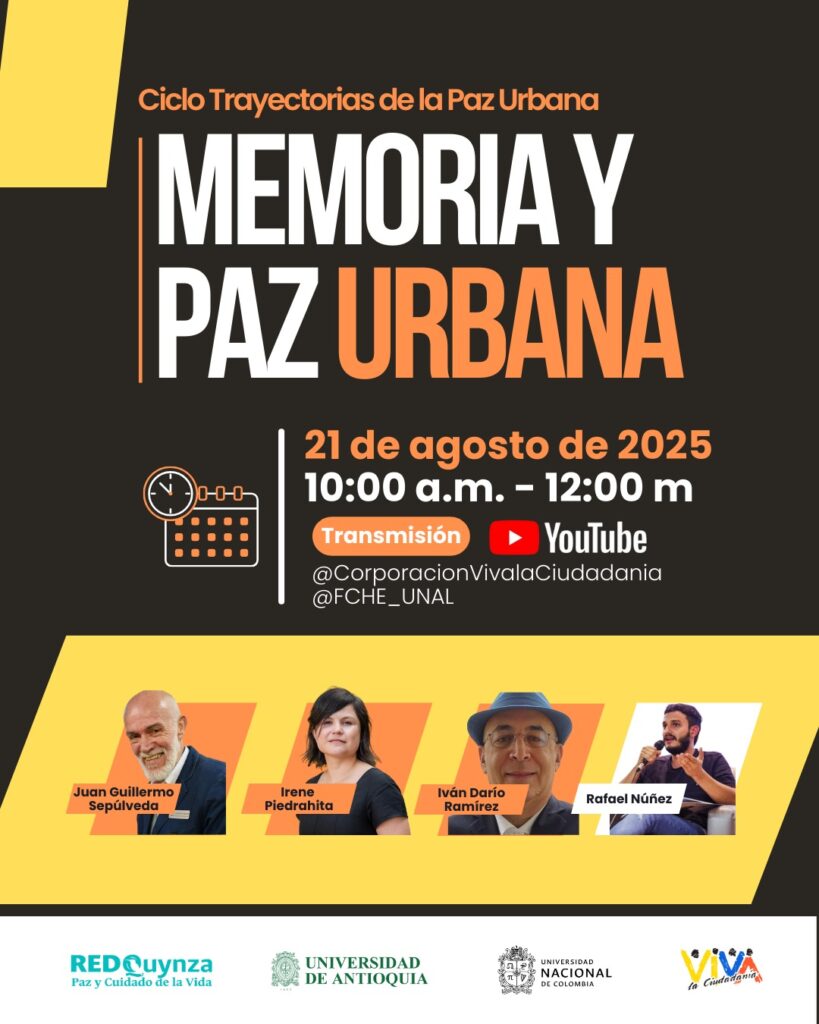 Ciclo Trayectorias de la paz urbana - agosto