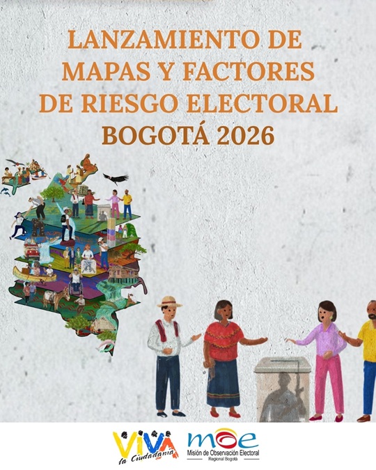 Lanzamiento de mapas y factores de riesgo electoral Bogotá