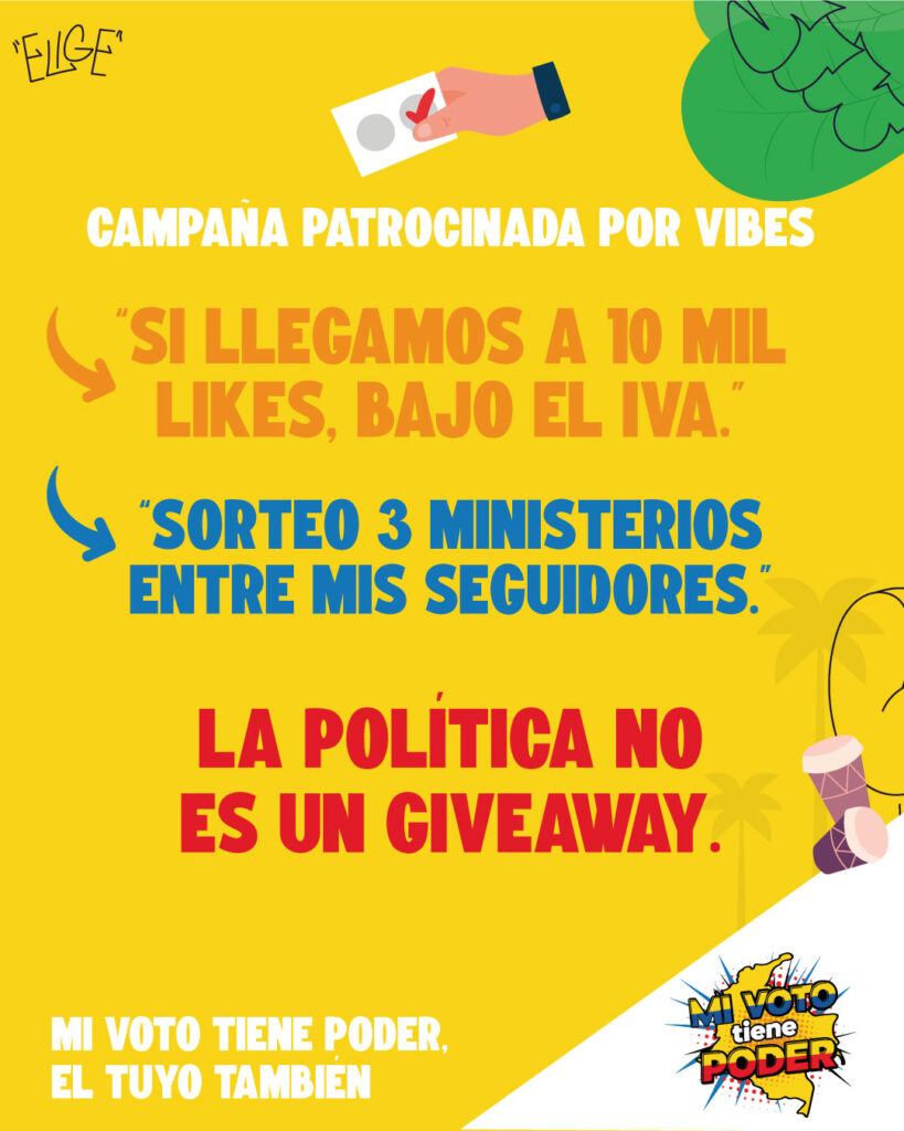 Mi voto tiene poder - La política no es un giveaway