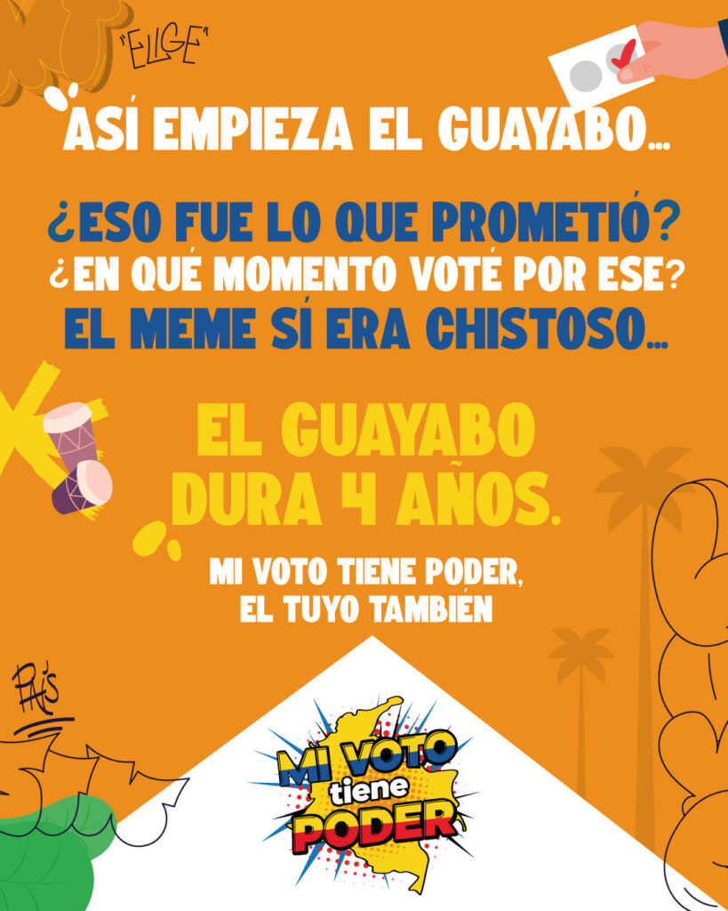 Mi voto tiene poder - El guayabo dura 4 años