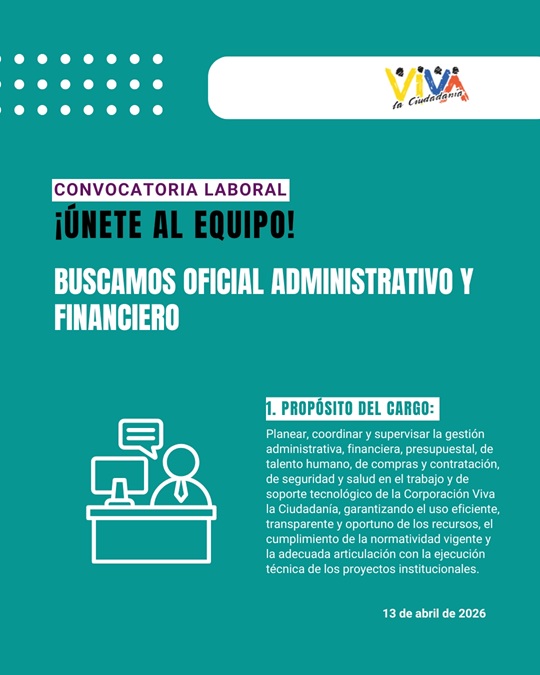 Convocatoria laboral: oficial administrativo y financiero