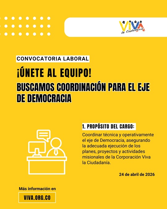 Convocatoria laboral: Coordinador para el eje de democracia