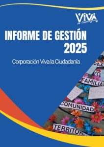 Informe de Gestión 2025 - Viva la Ciudadanía